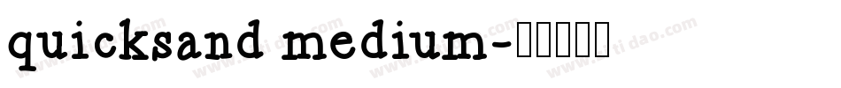 quicksand medium字体转换